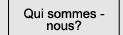 Qui sommes - nous